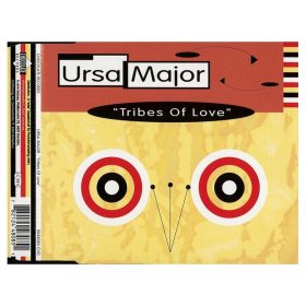Ursa Major - Tribes Of Love (CDs)