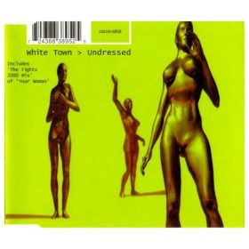 White Town - Undressed (CDs)