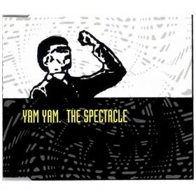 Yam Yam - The Spectacle (CDs)