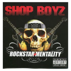 Shop Boyz - Rockstar Mentality (CD)