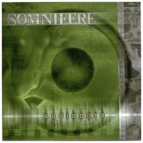 Somnifere - Audioporn (CD)