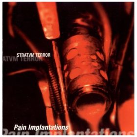 Stratvm Terror - Pain Implantations (CD)