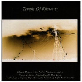 Various - Temple Of Kilowatts (CD)