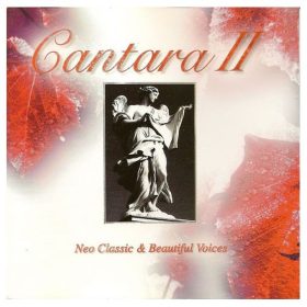 Various - Cantara II - Neo Classic & Beautiful Voices (CD)