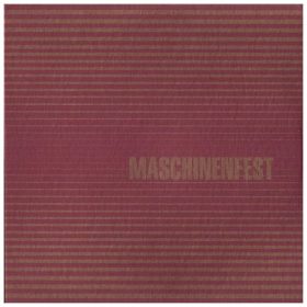 Various - Maschinenfest 2007 (2× CD)