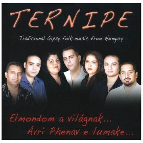   Ternipe - Elmondom a Világnak... / Avri Phenav E Lumake... (CD)