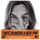 Various - Carte Blanche À Iggy Pop (CD)