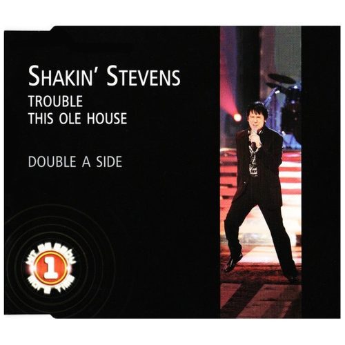 Shakin' Stevens - Trouble / This Ole House (CDs)