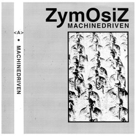 ZymOsiZ - Machinedriven (7" vinyl)