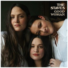 The Staves - Good Woman (LP vinyl)