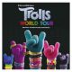 Various - Trolls World Tour (Original Motion Picture Soundtrack) (CD)