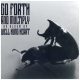 Well Hung Heart - Go Forth And Multiply (CD)