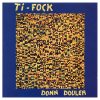 Ti Fock - Donn Douler (CD)