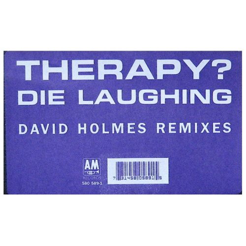 Therapy? - Die Laughing (David Holmes Remixes) (12" vinyl)