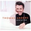 Thomas Anders - Ewig Mit Dir (CD)