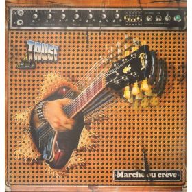Trust - Marche Ou Crève (LP vinyl)