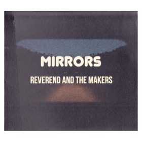 Reverend And The Makers - Mirrors (CD + DVD)