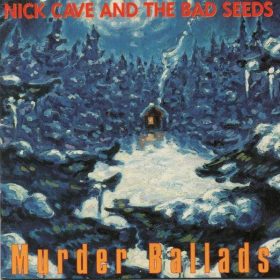 Nick Cave And The Bad Seeds - Murder Ballads (CD)