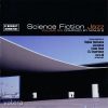 Minus 8 - Science Fiction Jazz Volume Six (CD)