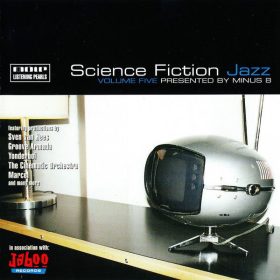 Minus 8 - Science Fiction Jazz Volume Five (CD)