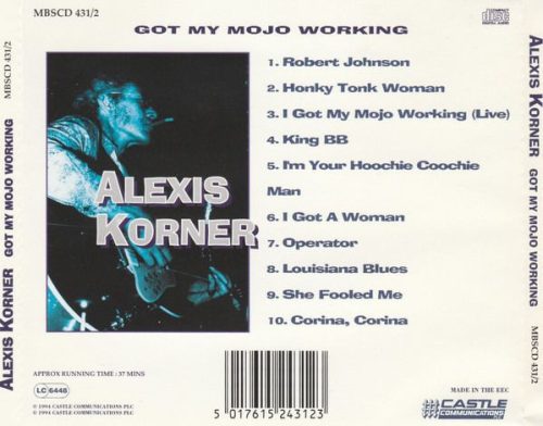 Alexis Korner - Got My Mojo Working (CD)