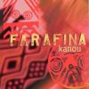 Farafina - Kanou (CD)