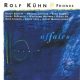 Rolf Kühn & Friends - Affairs (CD)