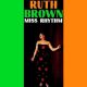 Ruth Brown - Miss Rhythm (CD)