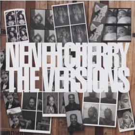 Neneh Cherry - The Versions (CD)