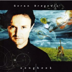 Goran Bregovic - Songbook (CD)