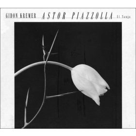 Gidon Kremer • Astor Piazzolla - El Tango (CD)