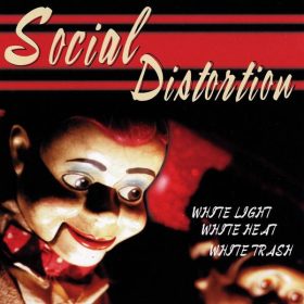   Social Distortion - White Light, White Heat, White Trash (CD)