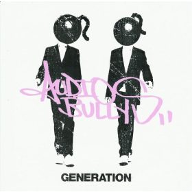 Audio Bullys - Generation (CD)