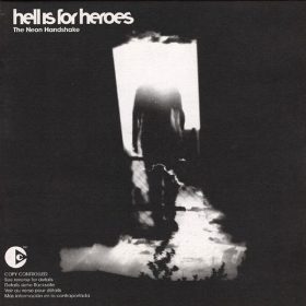 Hell Is For Heroes - The Neon Handshake (CD)