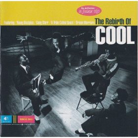 Various - The Rebirth Of Cool (CD)