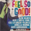 Various - Feel So Good! (2CD)
