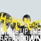 Hot Hot Heat - Make Up The Breakdown (CD)
