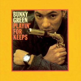 Bunky Green - Playin' For Keeps (CD)