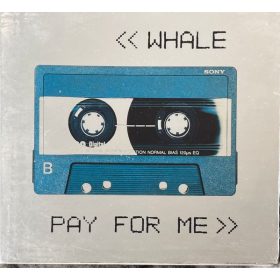 Whale - Pay For Me (CD, promo)