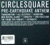 Circlesquare - Pre-Earthquake Anthem (CD)