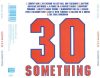 Carter The Unstoppable Sex Machine - 30 Something (CD)