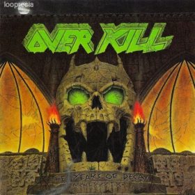 Overkill - The Years Of Decay (CD)