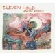 Eleven Hold - Három Percig. (CDs)