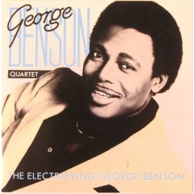   The George Benson Quartet - The Electrifying George Benson (CD)