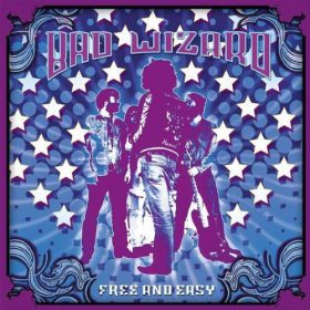 Bad Wizard - Free And Easy (CD)