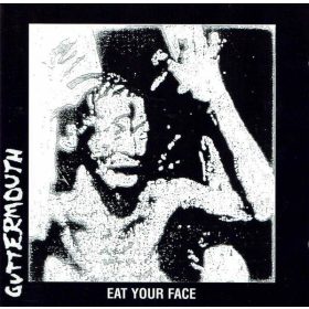 Guttermouth - Eat Your Face (CD)