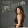 Hillary Scott & The Scott Family - Love Remains (CD)