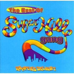   Sugarhill Gang - The Best Of Sugarhill Gang (Rapper's Delight) (CD)