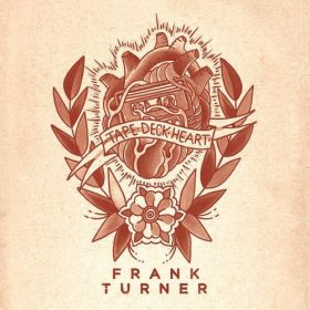 Frank Turner - Tape Deck Heart (CD)