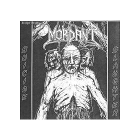 Mordant - Suicide Slaughter (CDs)